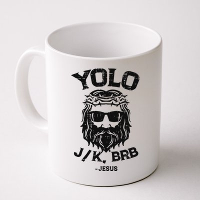 Yolo Jk Brb Jesus Funny Easter Day Ressurection Christians Mug