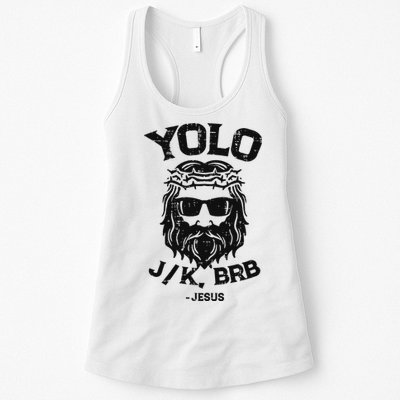 Yolo Jk Brb Jesus Funny Easter Day Ressurection Christians Womens Tank Top