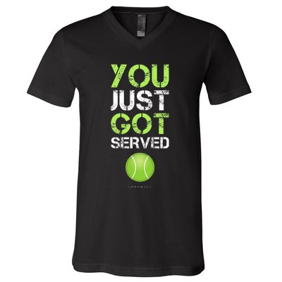 You Just Got Served Tennis Funny Tennis Gift V-Neck T-Shirt