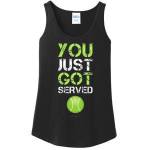 You Just Got Served Tennis Funny Tennis Gift Ladies Essential Tank