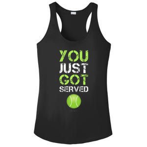 You Just Got Served Tennis Funny Tennis Gift Ladies PosiCharge Competitor Racerback Tank