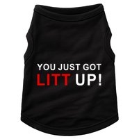 You Just Got Litt Up Funny TV Show Quote Doggie Tank