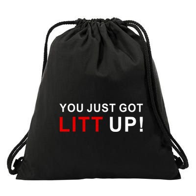 You Just Got Litt Up Funny TV Show Quote Drawstring Bag