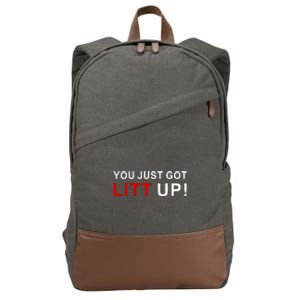 You Just Got Litt Up Funny TV Show Quote Cotton Canvas Backpack