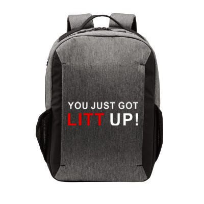 You Just Got Litt Up Funny TV Show Quote Vector Backpack