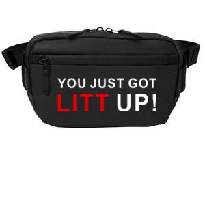 You Just Got Litt Up Funny TV Show Quote Crossbody Pack