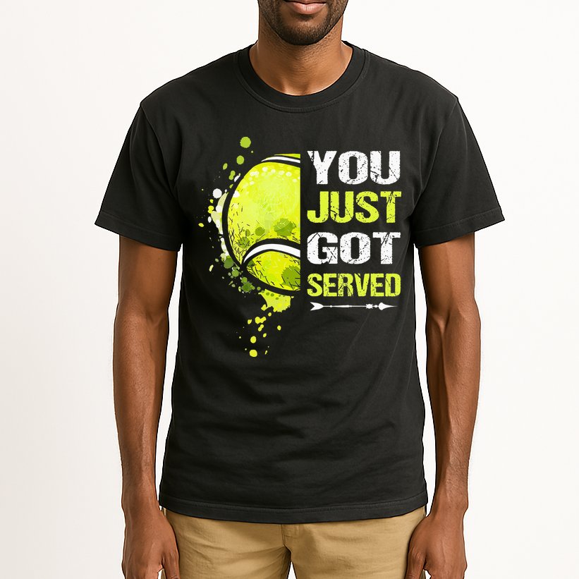 You Just Got Served Tennis Tall T-Shirt