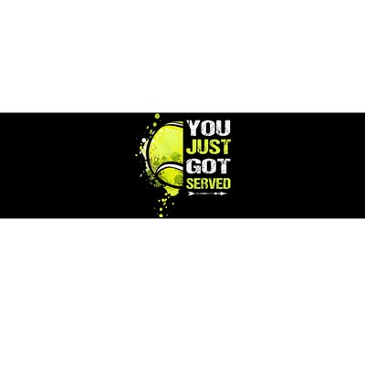 You Just Got Served Tennis Bumper Sticker