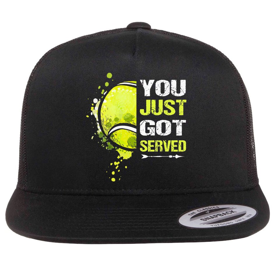You Just Got Served Tennis Flat Bill Trucker Hat