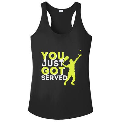 You Just Got Served Funny Tennis Player & Tennis Coach Ladies PosiCharge Competitor Racerback Tank