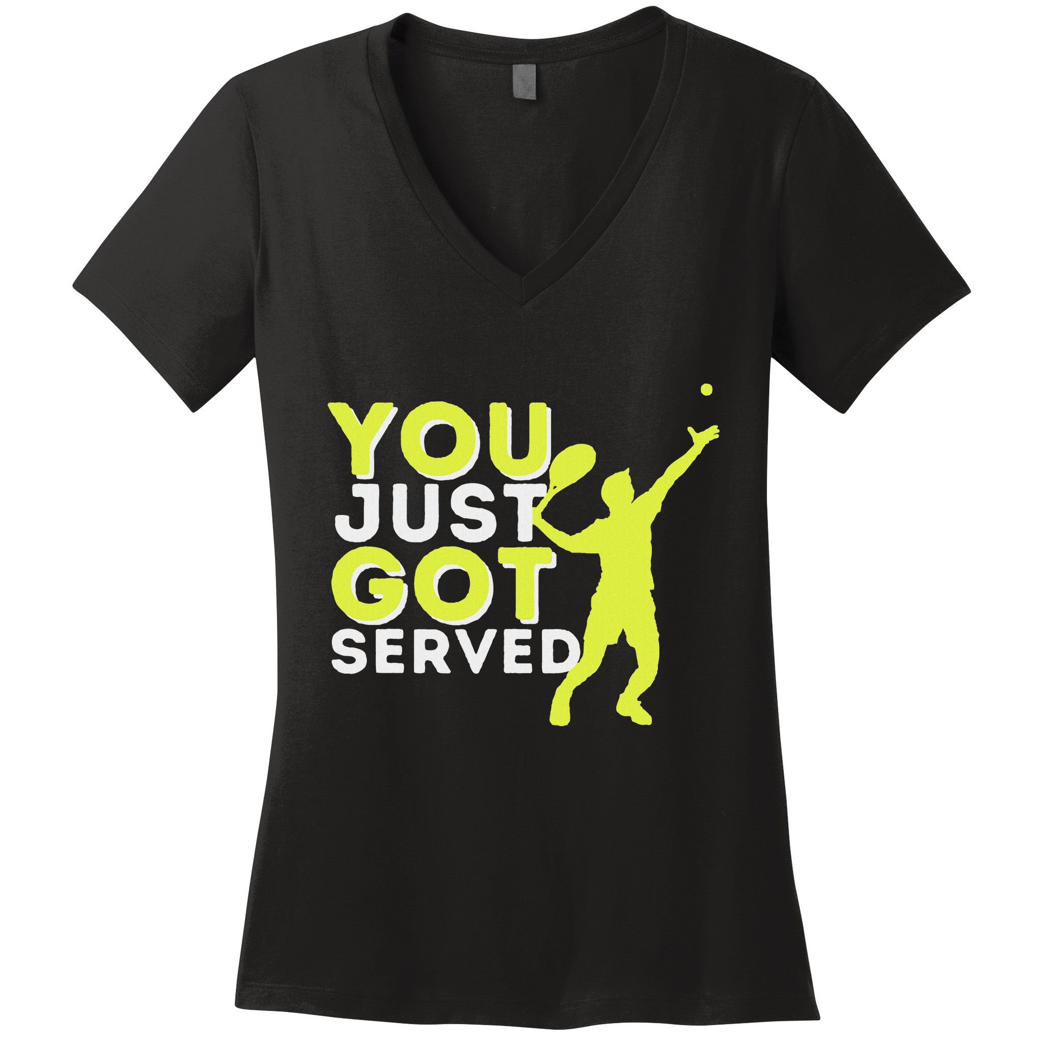You Just Got Served Funny Tennis Player & Tennis Coach Women's V-Neck T-Shirt