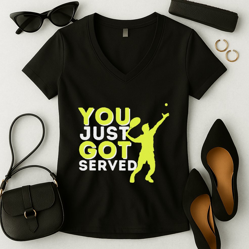 You Just Got Served Funny Tennis Player & Tennis Coach Women's V-Neck T-Shirt