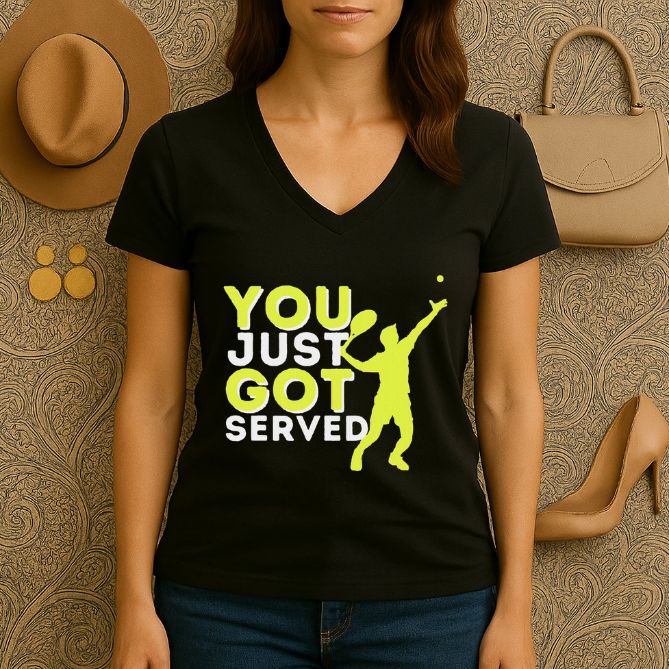 You Just Got Served Funny Tennis Player & Tennis Coach Women's V-Neck T-Shirt