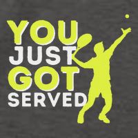 You Just Got Served Funny Tennis Player & Tennis Coach Vector Backpack