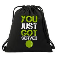 You Just Got Served Tennis Player Drawstring Bag