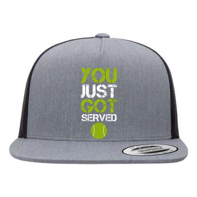 You Just Got Served Tennis Player Flat Bill Trucker Hat