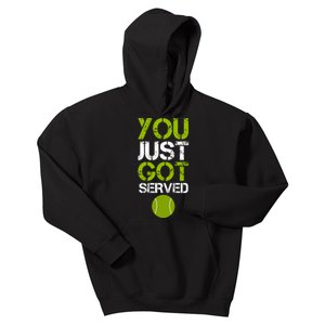 You Just Got Served Tennis Player Kids Hoodie