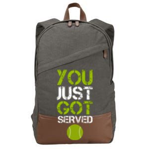 You Just Got Served Tennis Player Cotton Canvas Backpack