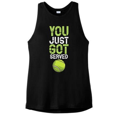 You Just Got Served Tennis Funny Tennis Gift Shirt Ladies PosiCharge Tri-Blend Wicking Tank