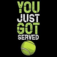 You Just Got Served Tennis Funny Tennis Gift Shirt Button