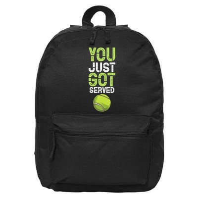 You Just Got Served Tennis Funny Tennis Gift Shirt 16 in Basic Backpack