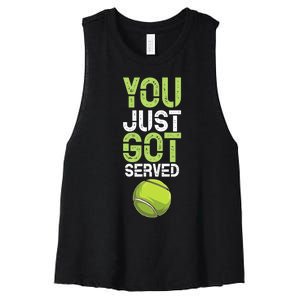 You Just Got Served Tennis Funny Tennis Gift Shirt Women's Racerback Cropped Tank