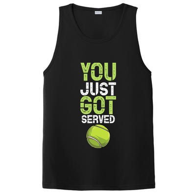 You Just Got Served Tennis Funny Tennis Gift Shirt PosiCharge Competitor Tank