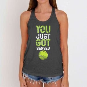 You Just Got Served Tennis Funny Tennis Gift Shirt Women's Knotted Racerback Tank