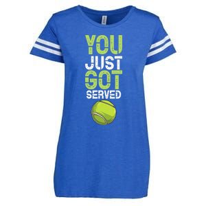 You Just Got Served Tennis Funny Tennis Gift Shirt Enza Ladies Jersey Football T-Shirt