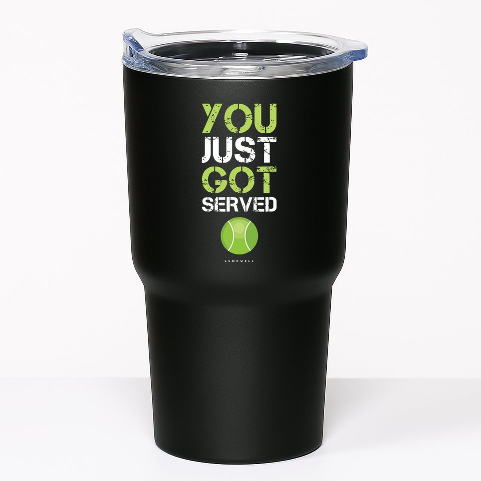 You Just Got Served Tennis Funny Tennis Gift Tee Tumbler