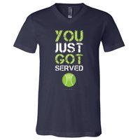 You Just Got Served Tennis Funny Tennis Gift Tee V-Neck T-Shirt