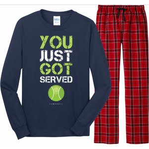 You Just Got Served Tennis Funny Tennis Gift Tee Long Sleeve Pajama Set