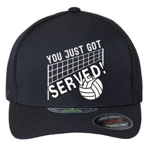 You Just Got Served Funny Volleybally Flexfit Unipanel Trucker Cap