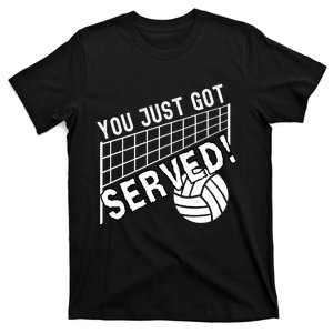 You Just Got Served Funny Volleybally T-Shirt