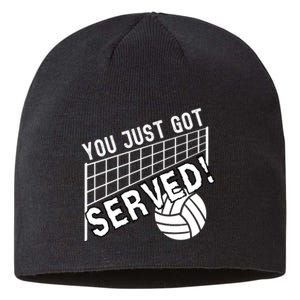 You Just Got Served Funny Volleybally Sustainable Beanie