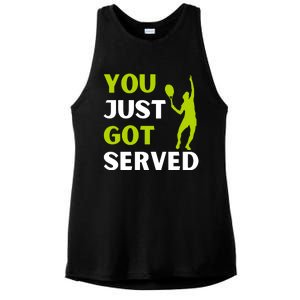 You Just Got Served Funny Tennis Player & Tennis Coach Ladies PosiCharge Tri-Blend Wicking Tank