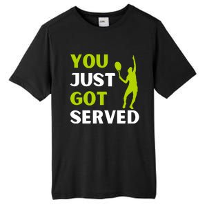 You Just Got Served Funny Tennis Player & Tennis Coach Tall Fusion ChromaSoft Performance T-Shirt