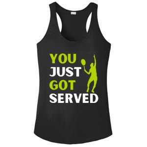 You Just Got Served Funny Tennis Player & Tennis Coach Ladies PosiCharge Competitor Racerback Tank