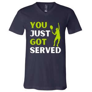 You Just Got Served Funny Tennis Player & Tennis Coach V-Neck T-Shirt