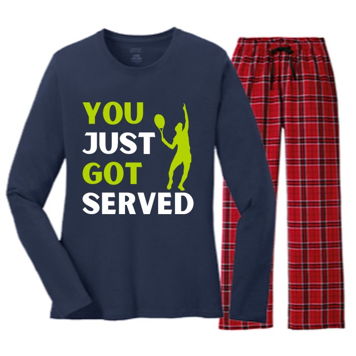 You Just Got Served Funny Tennis Player & Tennis Coach Women's Long Sleeve Flannel Pajama Set 