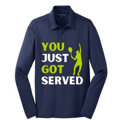 You Just Got Served Funny Tennis Player & Tennis Coach Silk Touch Performance Long Sleeve Polo