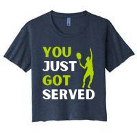 You Just Got Served Funny Tennis Player & Tennis Coach Women's Crop Top Tee