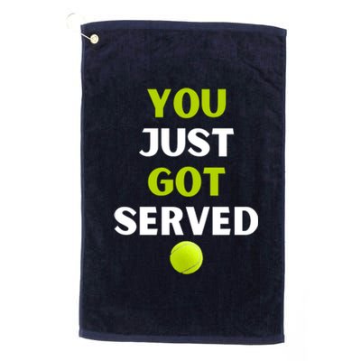 You Just Got Served Tennis Platinum Collection Golf Towel