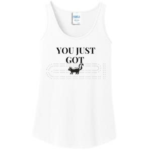 You Just Got Skunked Ladies Essential Tank