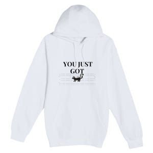 You Just Got Skunked Premium Pullover Hoodie