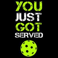 You Just Got Served Pickleball Funny Pickleball Player Sport 16 in Basic Backpack
