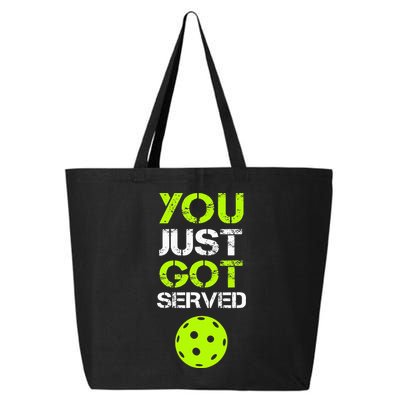 You Just Got Served Pickleball Funny Pickleball Player Sport 25L Jumbo Tote