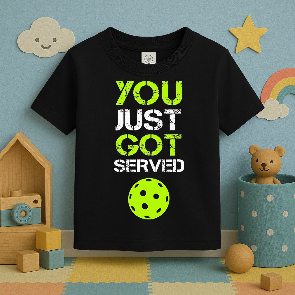 You Just Got Served Pickleball Funny Pickleball Player Sport Toddler T-Shirt
