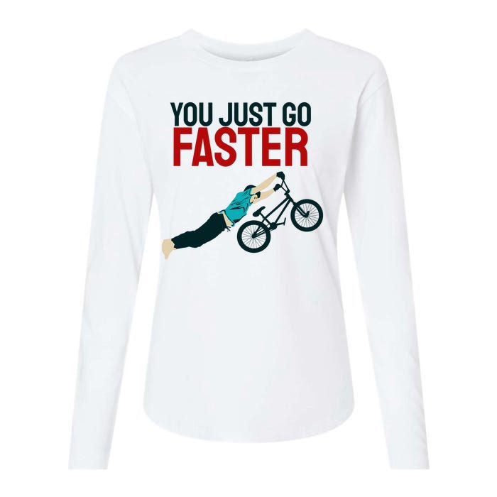 You Just Go Faster Womens Cotton Relaxed Long Sleeve T-Shirt