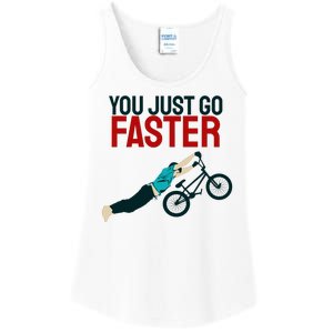 You Just Go Faster Ladies Essential Tank